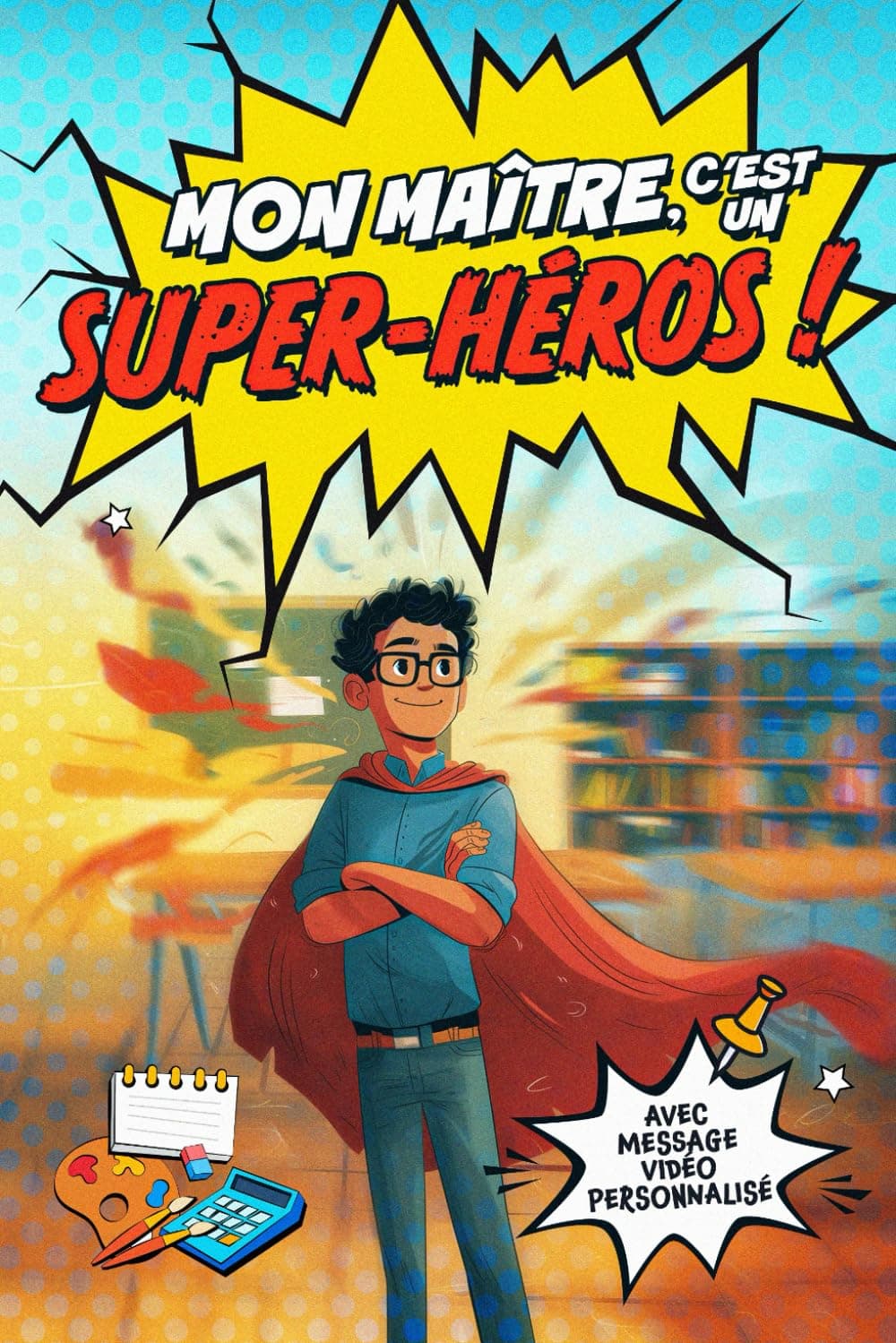 Mon Maître, c'est un super-héros !