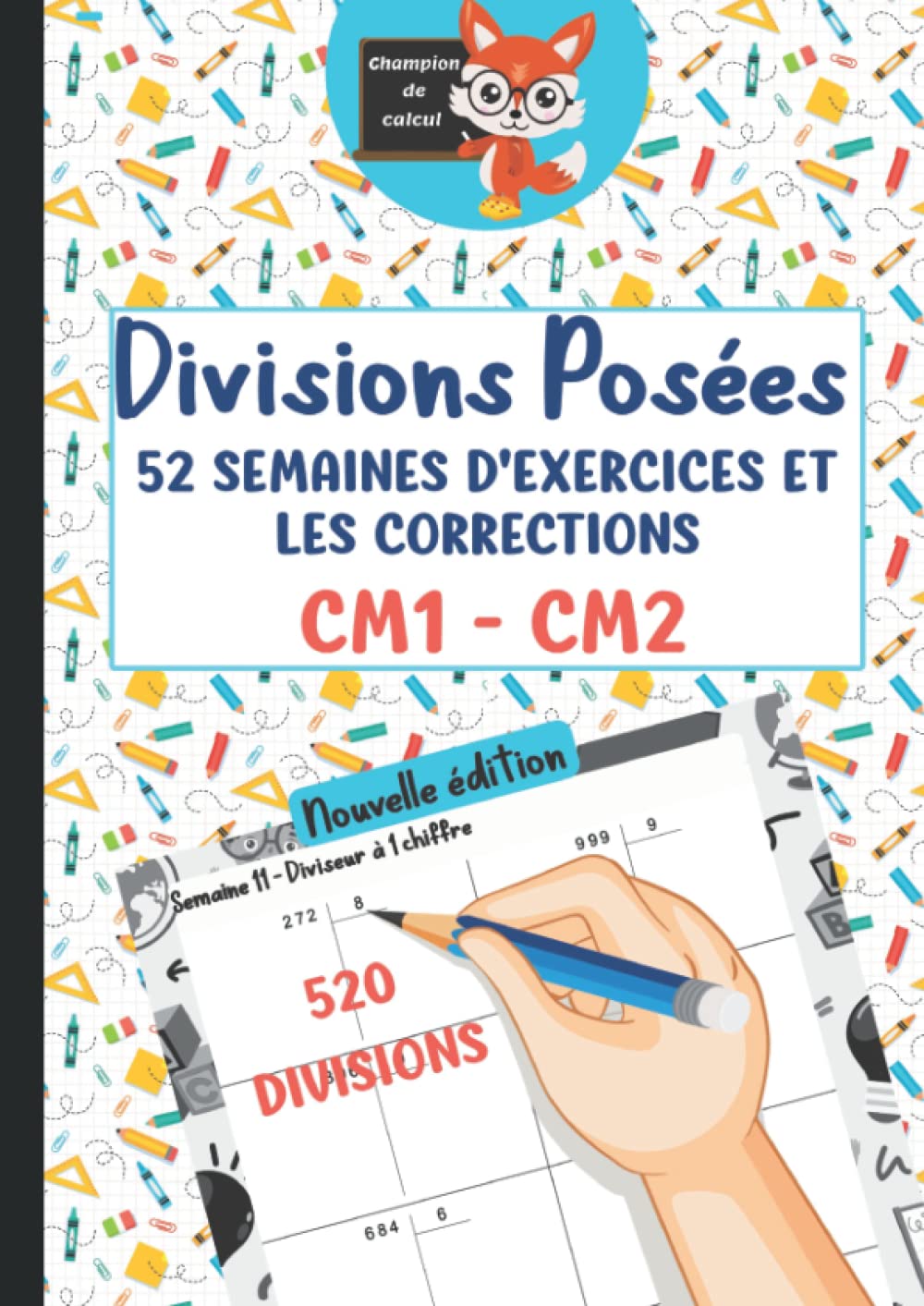 Divisions Posées CM1 CM2 — couverture du cahier pour enfants 9-11 ans